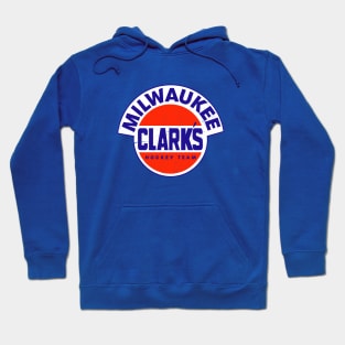 Defunct Milwaukee Clarks Hockey IHL 1949 Hoodie